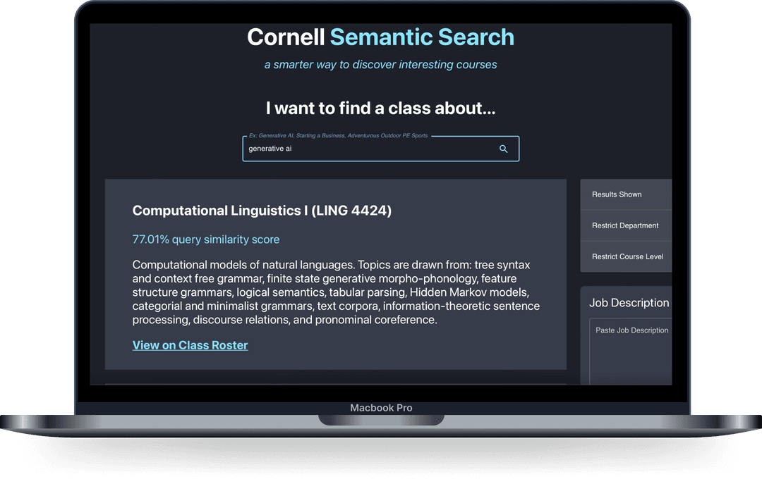 This course search engine utilizes Machine Learning and Natural Language Processing to aid students in discovering interesting courses based on a user's natural language queries.